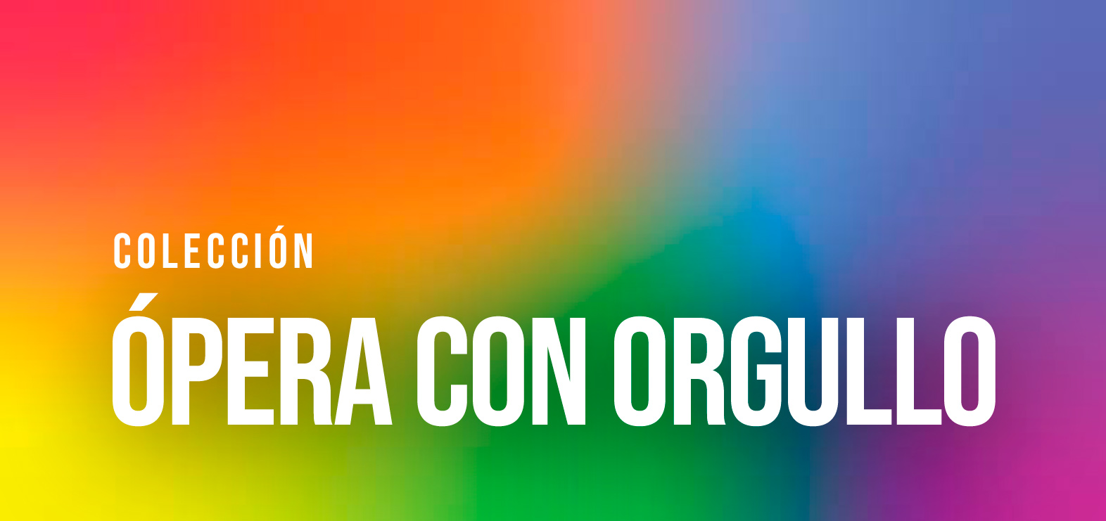 Ópera con Orgullo